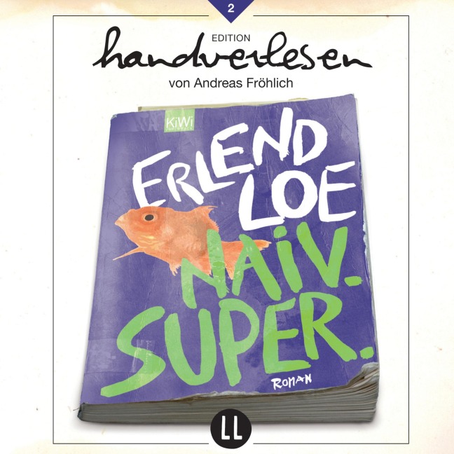 Naiv.Super - Erlend Loe
