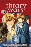 Cover-Bild zum Titel 'Library Wars: Love & War, Vol. 13' von 'Kiiro Yumi'