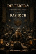 Cover-Bild zum Titel 'Das Joch' von 'Mirsardor Tulaganov'