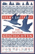 Cover-Bild zum Titel 'Selma Lagerlöf, Die besten Geschichten' von 'Selma Lagerlöf'