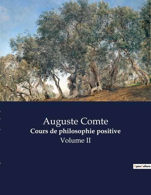 Cours de philosophie positive - Auguste Comte