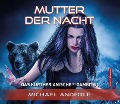 Cover-Bild zum Titel 'Mutter der Nacht' von 'Michael Anderle'