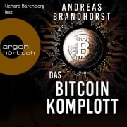 Cover-Bild zum Titel 'Das Bitcoin-Komplott' von 'Andreas Brandhorst'