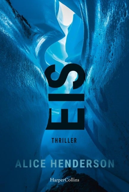 Eis - Alice Henderson