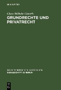 Cover-Bild zum Titel 'Grundrechte und Privatrecht' von 'Claus-Wilhelm Canaris'