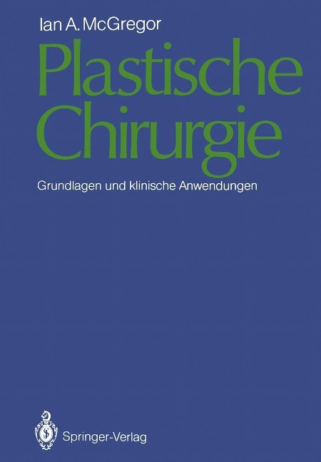 Plastische Chirurgie - Ian A. McGregor