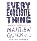 Cover-Bild zum Titel 'Every Exquisite Thing' von 'Matthew Quick'