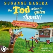 Cover-Bild zum Titel 'Der Tod wünscht guten Appetit' von 'Susanne Hanika'