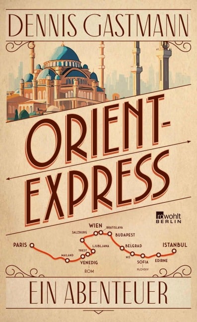 Orient-Express - Dennis Gastmann