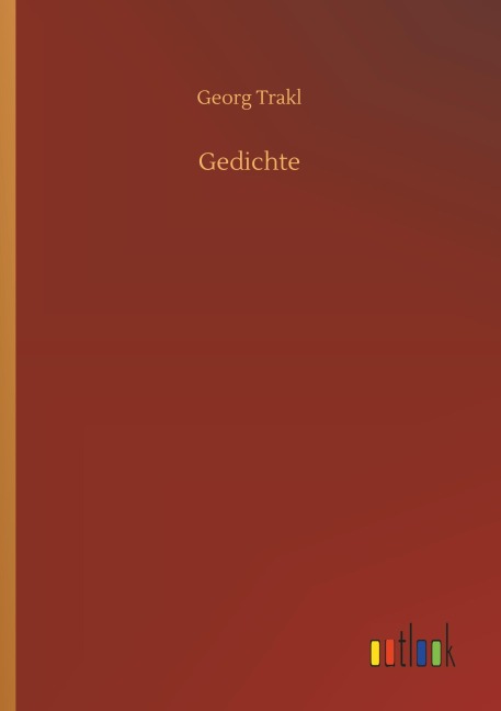 Gedichte - Georg Trakl