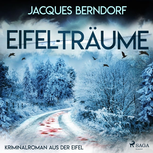 Eifel-Träume - Kriminalroman aus der Eifel - Jacques Berndorf