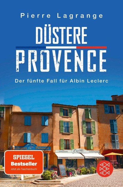 Düstere Provence - Pierre Lagrange