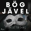 Cover-Bild zum Titel 'Bögjävel' von 'Emma Björck, Marcus Tallberg'