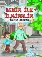 Benim Ilk Ilmihalim - Zahide Gökkan