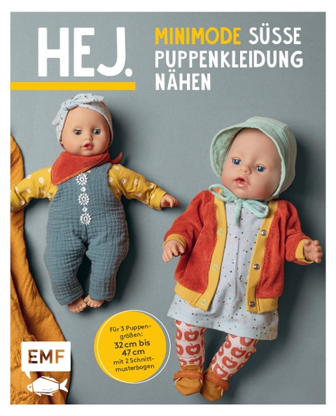 Hej. Minimode - Süße Puppenkleidung nähen - Svenja Morbach