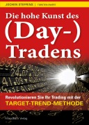 Cover-Bild zum Titel 'Die hohe Kunst des (Day-) Tradens' von 'Torsten Ewert, Steffens Jochen'