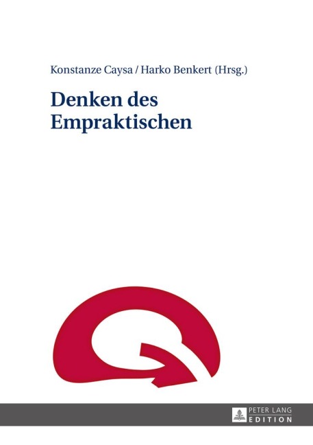 Denken des Empraktischen - 