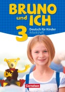 Cover-Bild zum Titel 'Bruno und ich Band 3 - Arbeitsheft mit Audio-CD' von ''