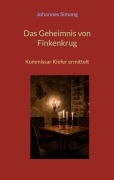 Cover-Bild zum Titel 'Das Geheimnis von Finkenkrug' von 'Johannes Simang'