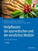 Cover-Bild zum Titel 'Heilpflanzen der ayurvedischen und der westlichen Medizin' von 'Wolfgang Schachinger, Michael Wink, Ernst Schrott, Hermann Philipp Theodor Ammon'