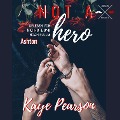 Not a hero - Jennifer J. Grimm, Kaye Pearson
