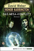 Honor Harrington: Das Mesa-Komplott - David Weber
