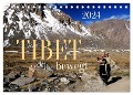 Tibet bewegt (Tischkalender 2024 DIN A5 quer), CALVENDO Monatskalender - Manfred Bergermann
