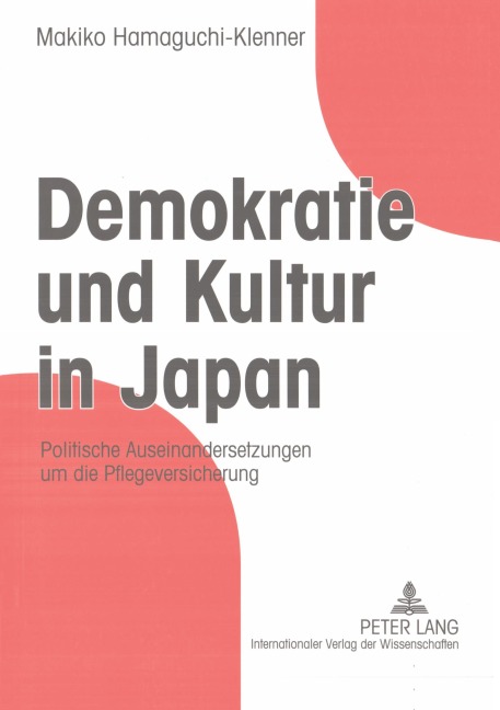 Demokratie und Kultur in Japan - Makiko Hamaguchi-Klenner
