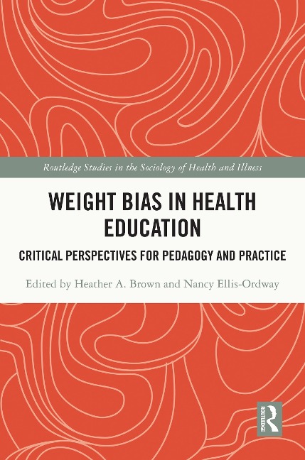 Weight Bias in Health Education - 