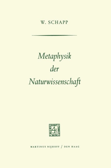 Metaphysik der Naturwissenschaft - W. Schapp