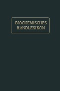 Biochemisches Handlexikon - Andor Fodor, Dions Fuchs, Paul Hirsch, Thomas B. Osborne, Béla v. Reinbold