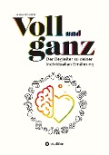 Cover-Bild zum Titel 'Voll und ganz' von 'Janka Meinken'