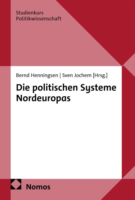 Die politischen Systeme Nordeuropas - 