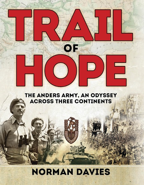 Trail of Hope - Norman Davies