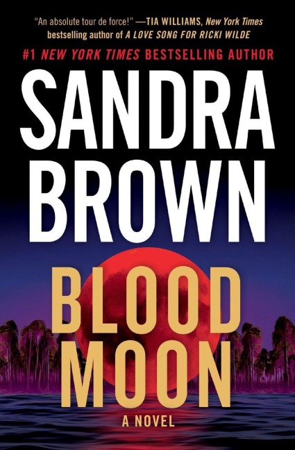Blood Moon - Sandra Brown