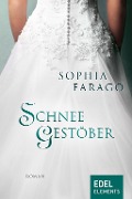 Cover-Bild zum Titel 'Schneegestöber' von 'Sophia Farago'