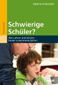 Cover-Bild zum Titel 'Schwierige Schüler?' von 'Sabine Schöneich'