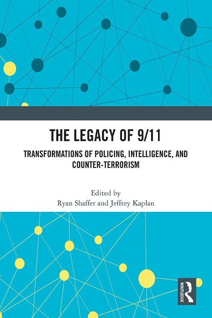 The Legacy of 9/11 - 