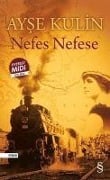 Cover-Bild zum Titel 'Nefes Nefese Midi Boy' von 'Ayse Kulin'