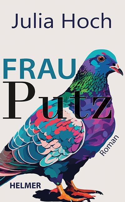 Frau Putz - Julia Hoch