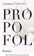 Cover-Bild zum Titel 'Propofol' von 'Corinna T. Sievers'