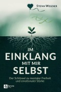 Im Einklang mit mir selbst - Stefan Wegener