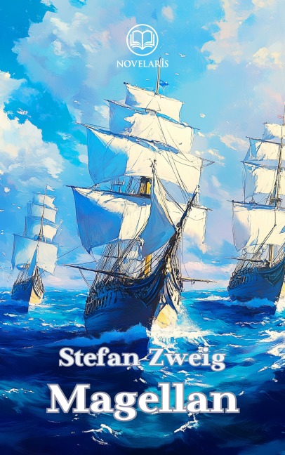 Magellan - Stefan Zweig