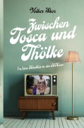 Zwischen Tosca und Thoelke - Volker Skor