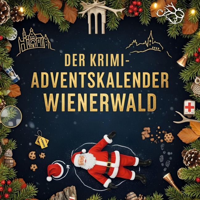 Der Krimi-Adventskalender Wienerwald - Noah Schmid