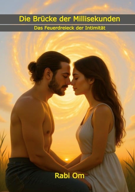 Die Brücke der Millisekunden - Rabi Om