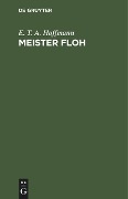 Meister Floh - E. T. A. Hoffmann