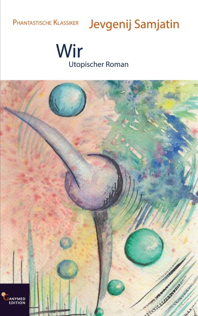 Wir - Jevgenij Samjatin