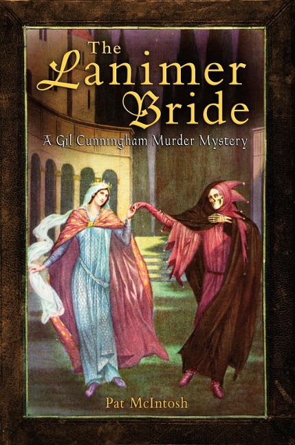 The Lanimer Bride - Pat Mcintosh