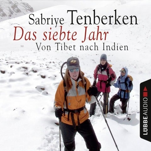 Das siebte Jahr - Sabriye Tenberken